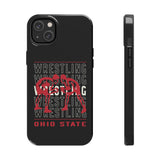 Wrestling Ohio State Tough iPhone and Samsung Galaxy Cases  Phone Case
