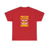 Wrestling Legends Are Born In February T-Shirt