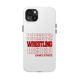 Wrestling Ohio State in Modern Stacked Lettering Tough Phone Cases