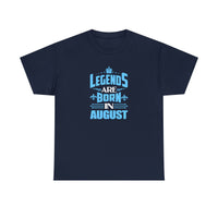 Legends Are Born In August with King's Crown T-Shirt