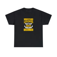 Wrestling Legends Are Born In December T-Shirt