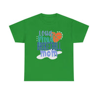 Loud Proud Basketball Mom with Basketball Heart  T-Shirt