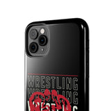 Wrestling Ohio State Tough iPhone and Samsung Galaxy Cases  Phone Case