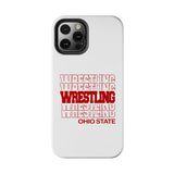 Wrestling Ohio State in Modern Stacked Lettering Tough iPhone and Samsung Galaxy Cases  Phone Case