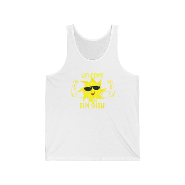 Welcome To The Gun Show Tank Top  Tank Top