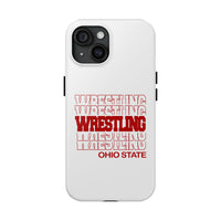 Wrestling Ohio State in Modern Stacked Lettering Tough Phone Cases