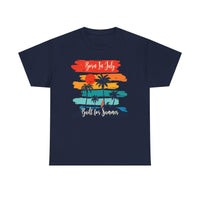 Born In July Built For Summer T-Shirt  T-Shirt