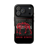 Wrestling Ohio State Tough iPhone and Samsung Galaxy Cases  Phone Case