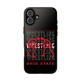 Wrestling Ohio State Tough iPhone and Samsung Galaxy Cases  Phone Case
