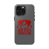Ohio State Wrestling on Gray Tough iPhone and Samsung Galaxy Cases  Phone Case