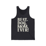 Best Dog Mom Ever Text Tank Top  Tank Top