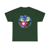 Born In July Blooming All Year T-Shirt  T-Shirt