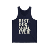 Best Dog Mom Ever Text Tank Top  Tank Top