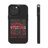 Wrestling Ohio State Tough iPhone and Samsung Galaxy Cases  Phone Case