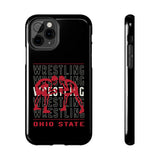 Wrestling Ohio State Tough iPhone and Samsung Galaxy Cases  Phone Case