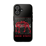Wrestling Ohio State Tough iPhone and Samsung Galaxy Cases  Phone Case