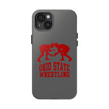 Ohio State Wrestling on Gray Tough iPhone and Samsung Galaxy Cases  Phone Case