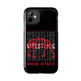 Wrestling Ohio State Tough iPhone and Samsung Galaxy Cases  Phone Case