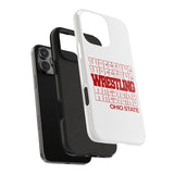 Wrestling Ohio State in Modern Stacked Lettering Tough Phone Cases