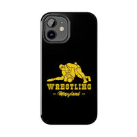 Wrestling Maryland Wrestling Graphic Tough Phone Cases