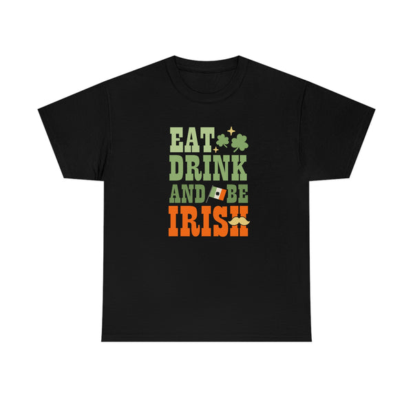 Eat Drink and Be Irish for St Patrick's Day
