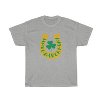 Have A Lucky Day St Patricks Day T-Shirt T-Shirt with free shipping - TropicalTeesShop