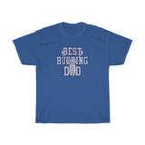 Best Bucking Dad Shirt