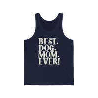 Best Dog Mom Ever Text Tank Top
